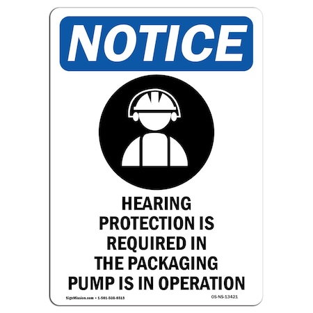 Signmission OSHA Sign, Hearing Protection With, 10in X 7in Aluminum, 7" W, 10" H, Portrait, OS-NS-A-710-V-13421 OS-NS-A-710-V-13421